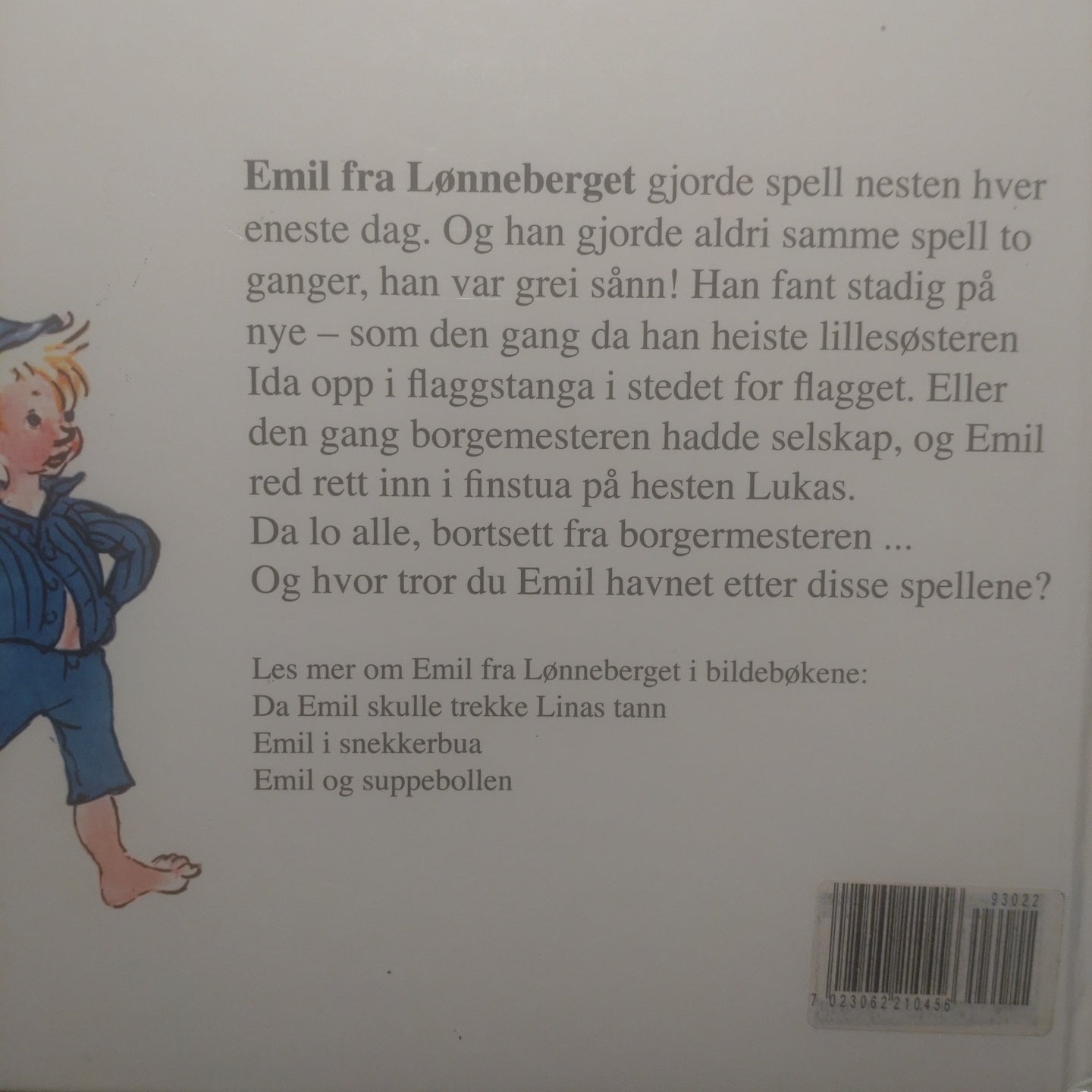 Lindgren, Astrid: Nei, han Emil fra Lønneberget