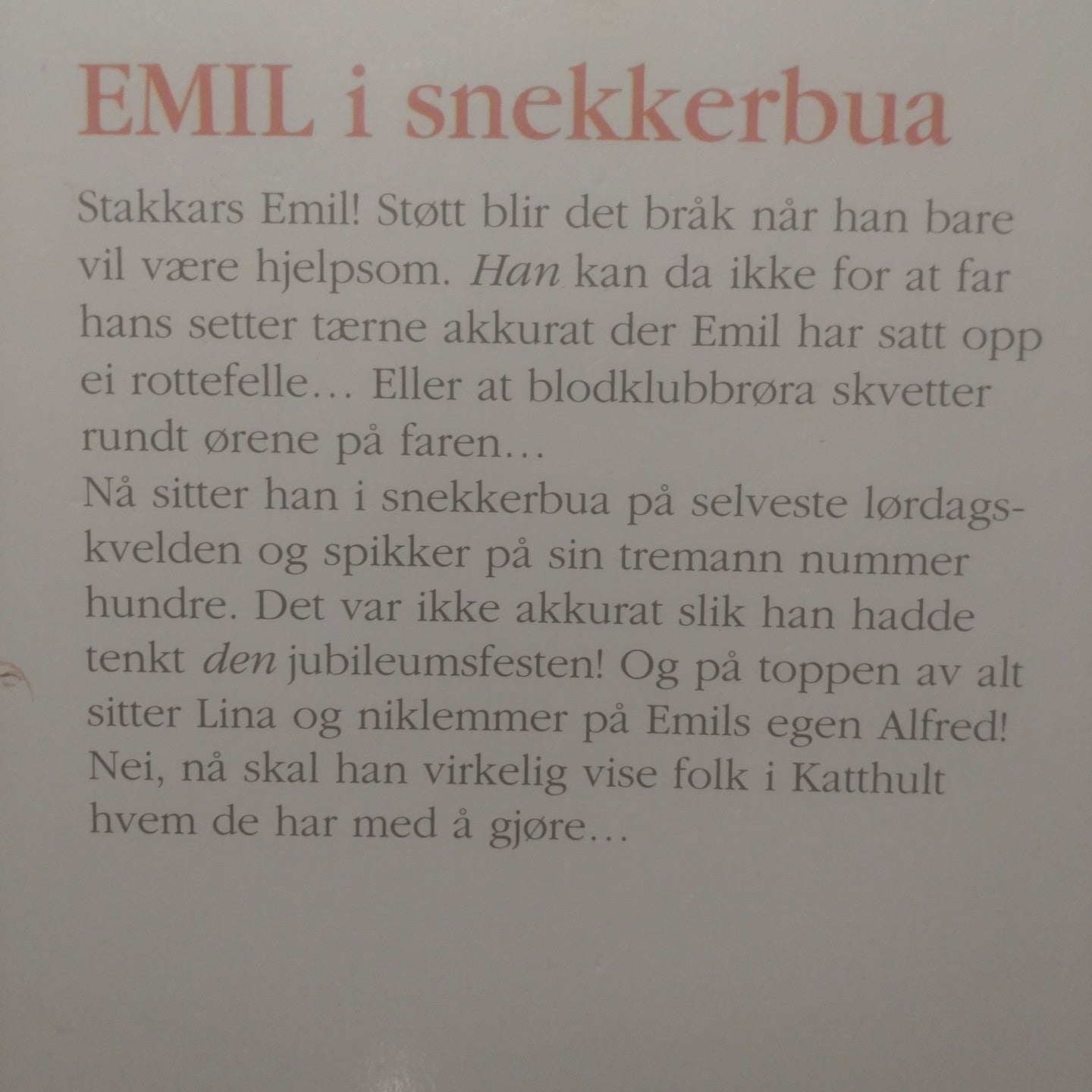 Lindgren, Astrid: Emil i snekkerbua