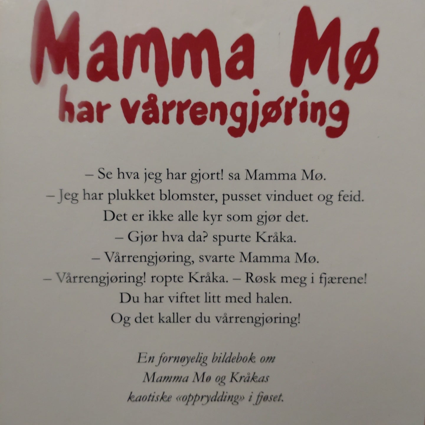 Wieslander, Jujja og Tomas: Mamma mø har vårrengjøring