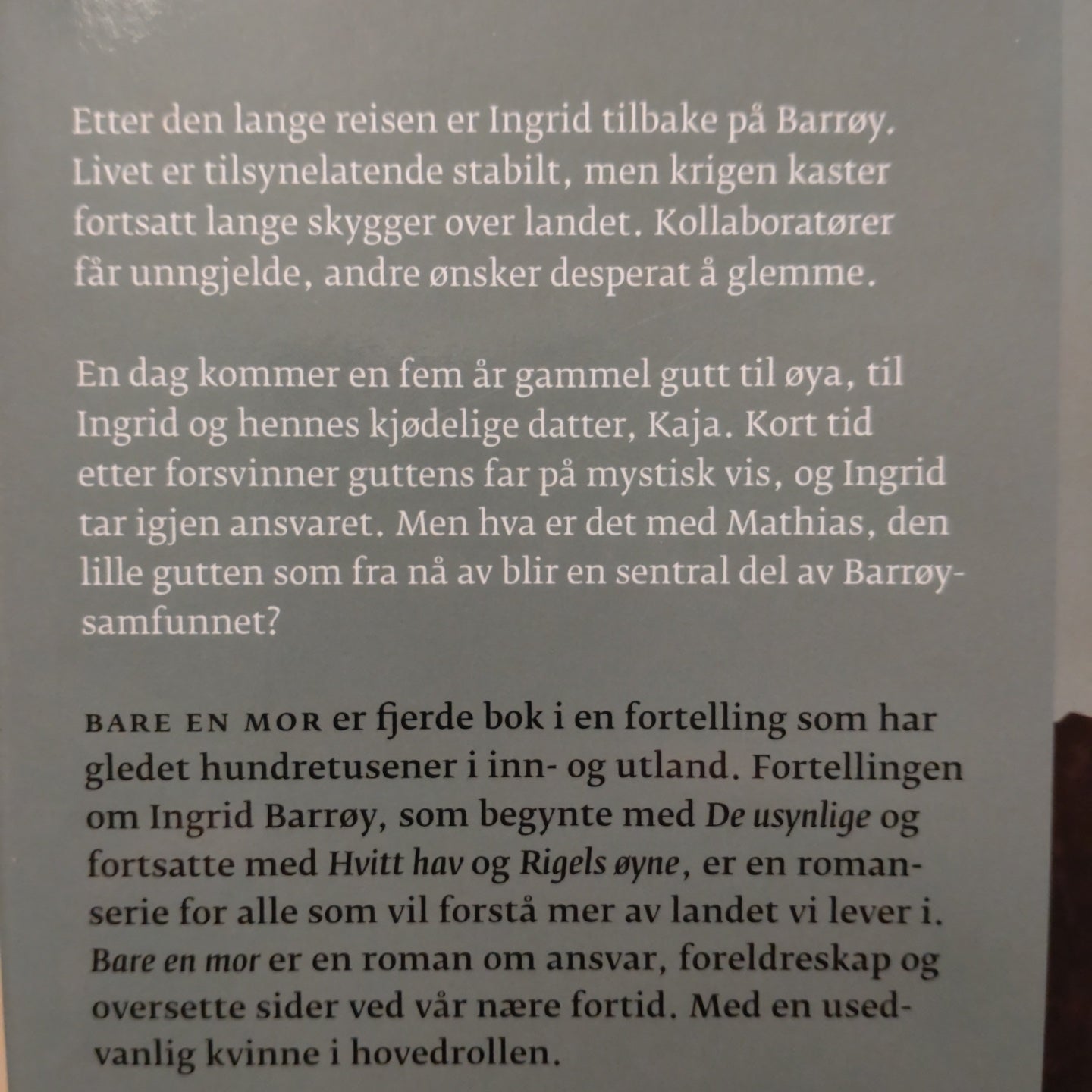 Bare en mor. Brukte bøker av Roy Jacobsen. Barrøy-serien