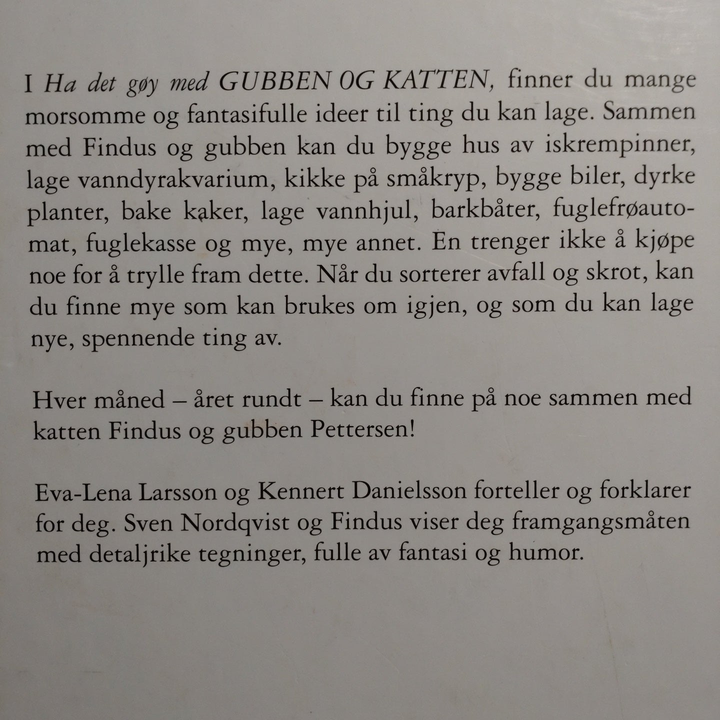 Larsson, Eva-Lena: Ha det gøy med Gubben og Katten