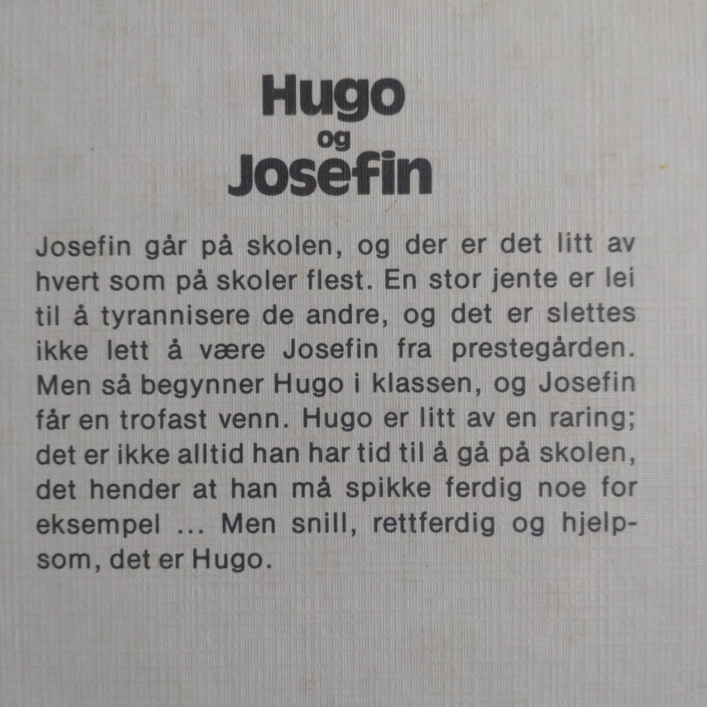 Gripe, Maria: Hugo og Josefin