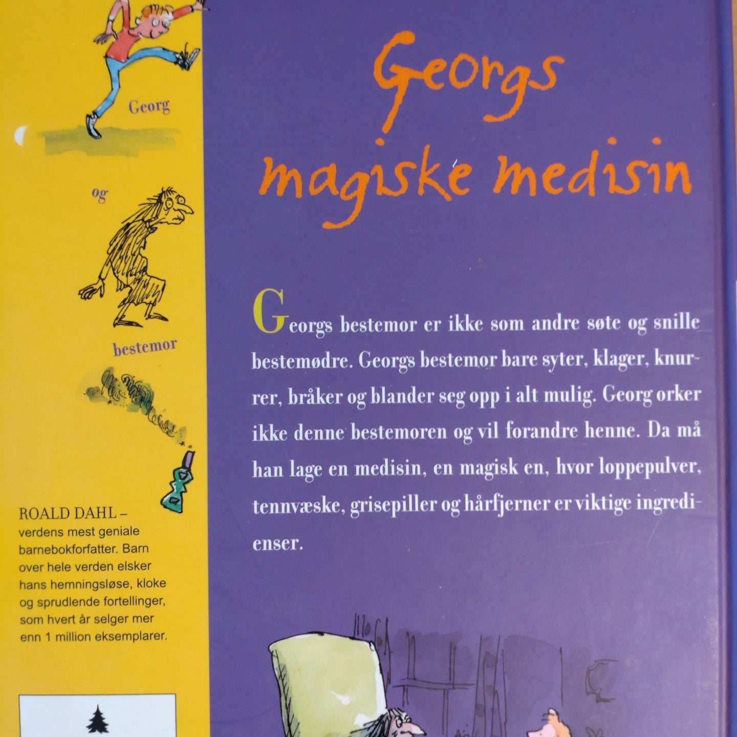 Dahl, Roald: Georgs magiske medisin