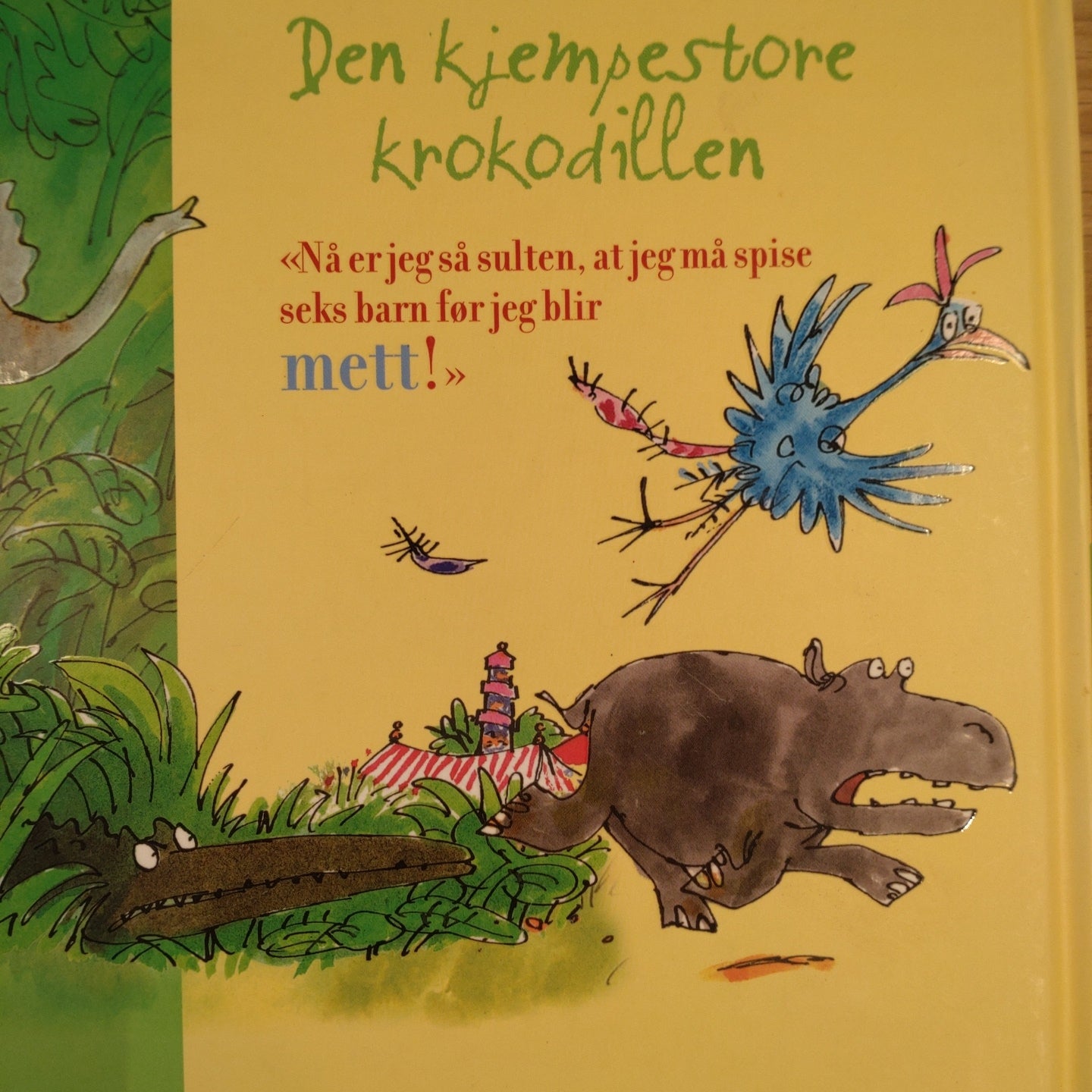 Dahl, Roald: Den kjempestore krokodillen