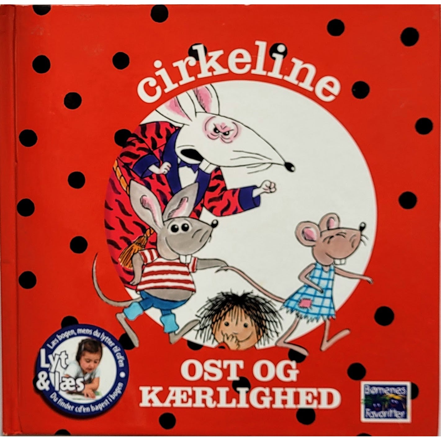 Cirkeline - Ost og kærlighed