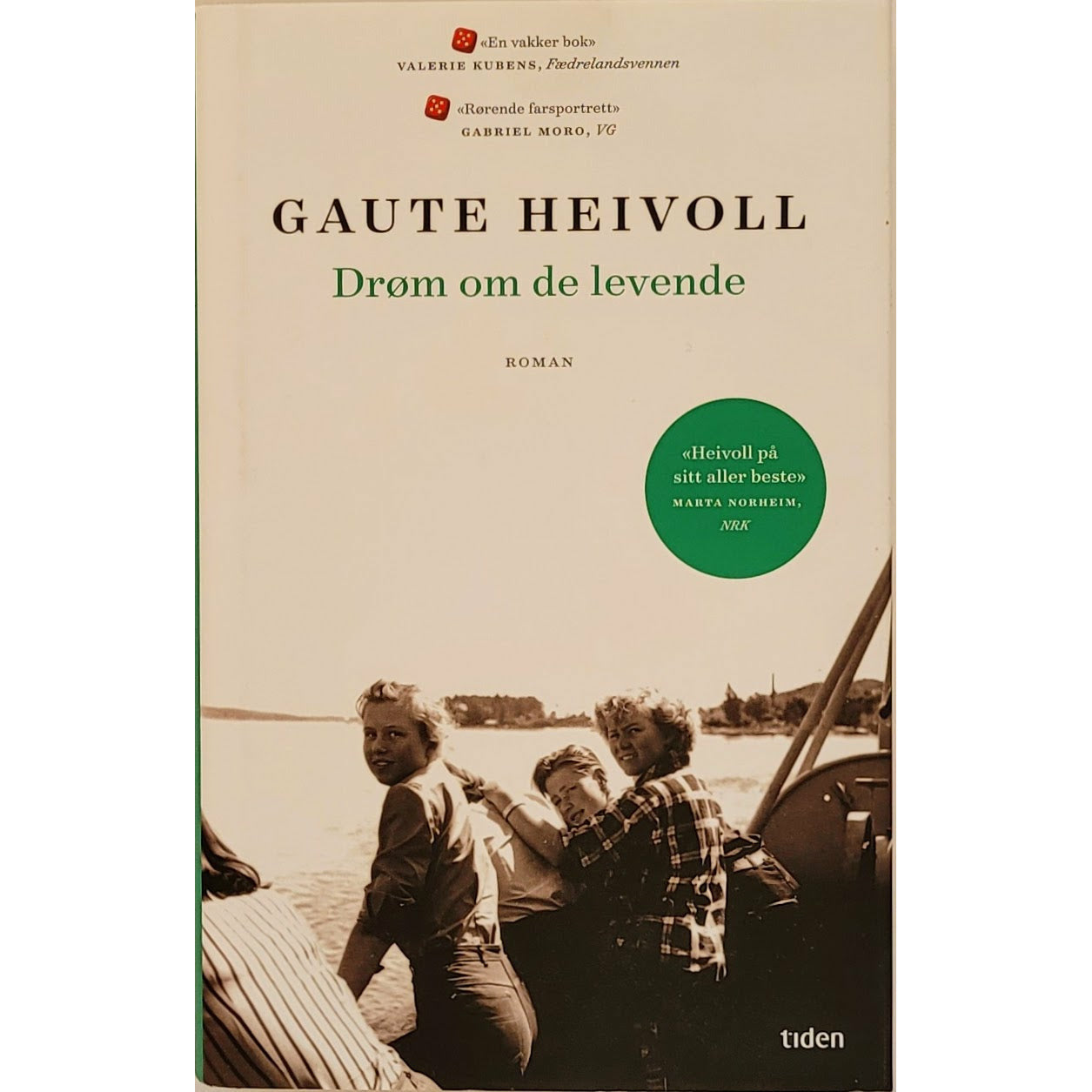 Heivoll, Gaute: Drøm om de levende