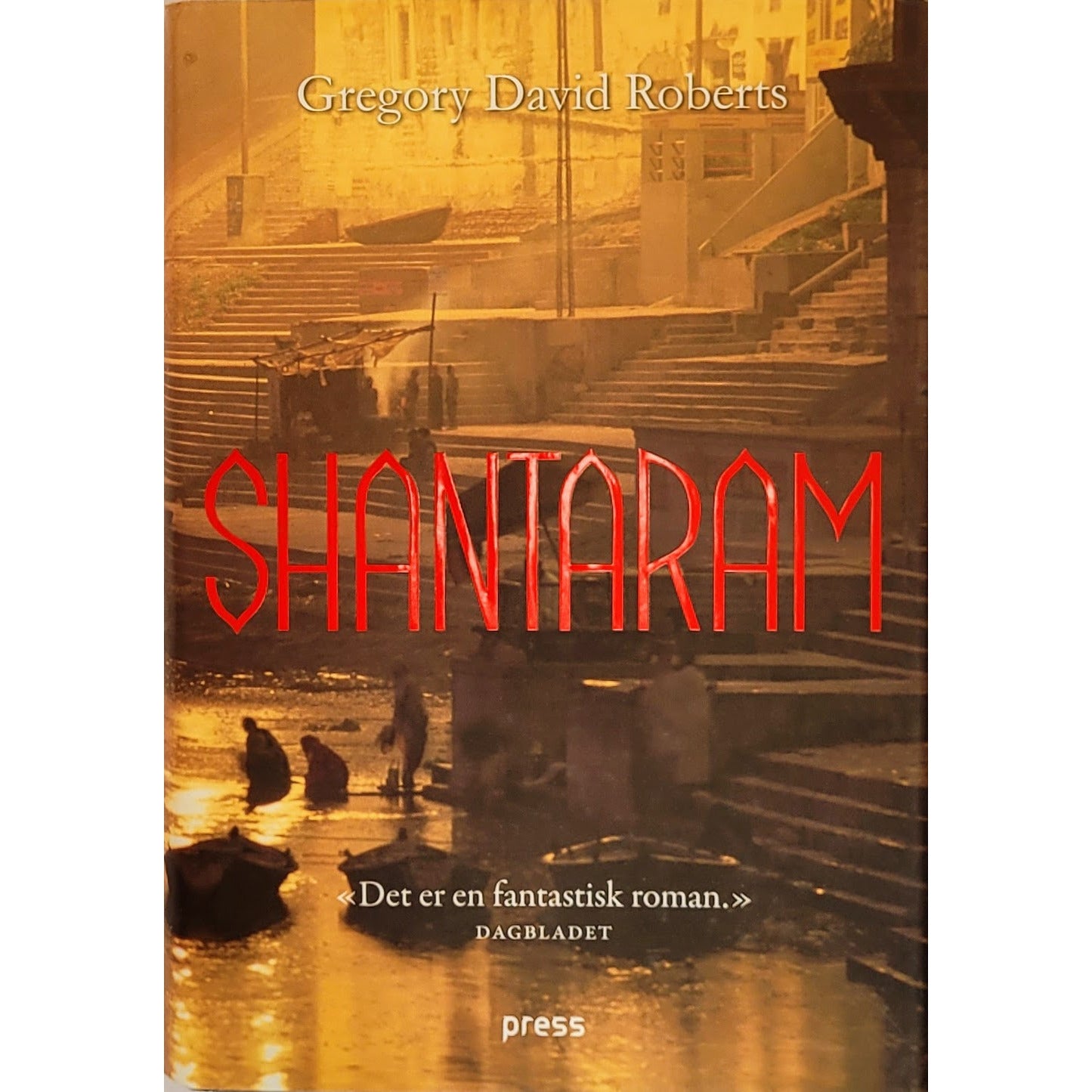 Shantaram, brukte bøker av Gregory David Roberts