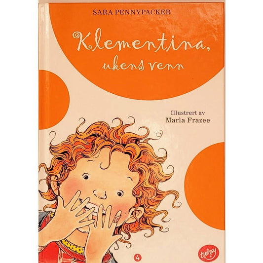 Klementina, ukens venn (4) - Brukte bøkter sv Sara Pennypacker