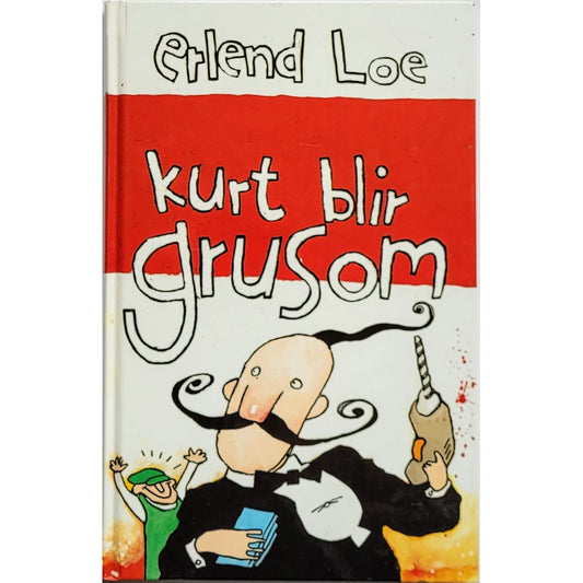 Kurt blir grusom, brukte bøker av Erlend Loe