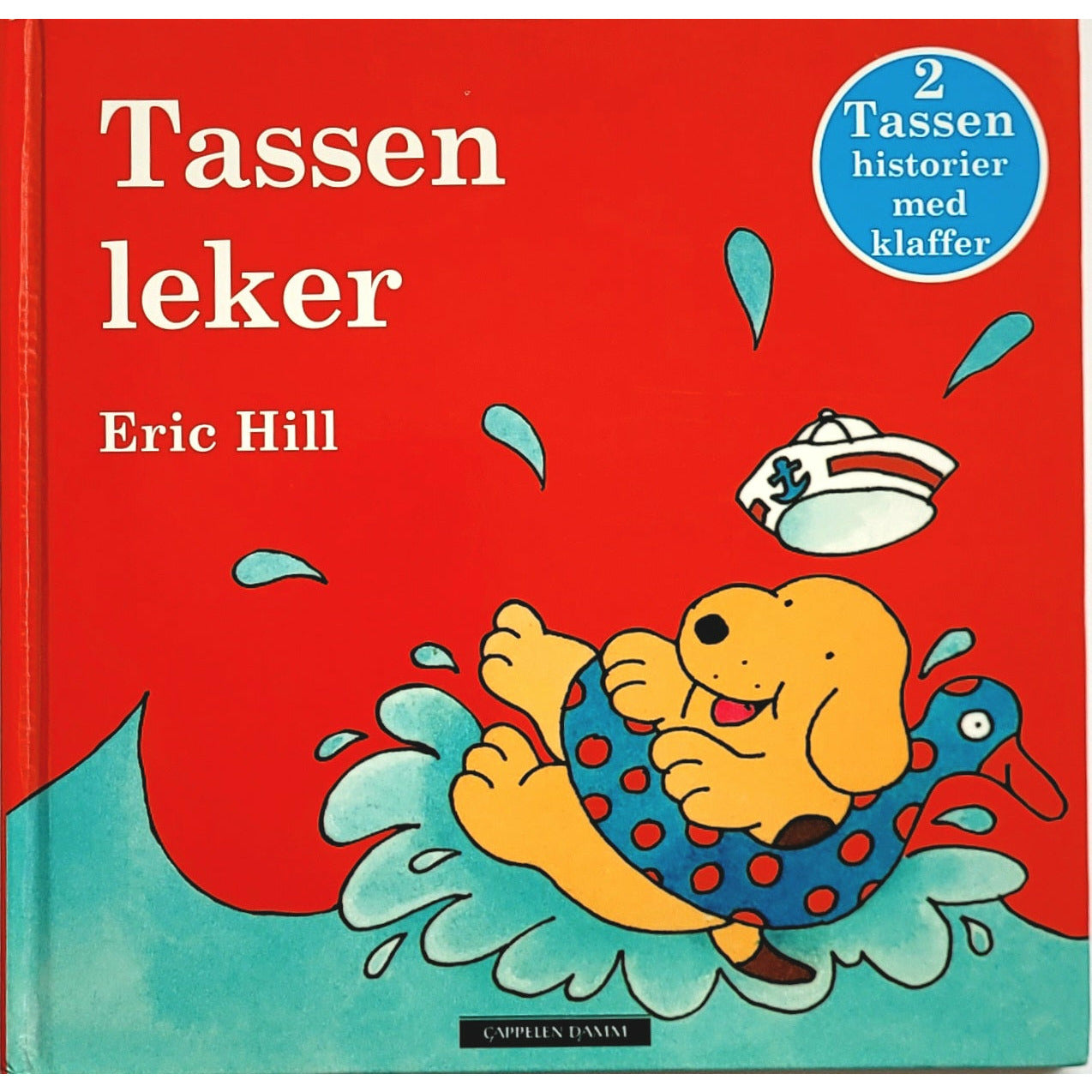 Hill, Eric: Tassen leker