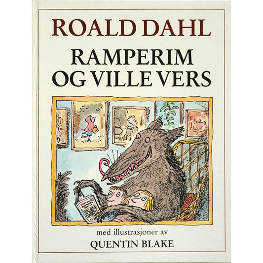 Dahl, Roald: Ramperim og ville vers