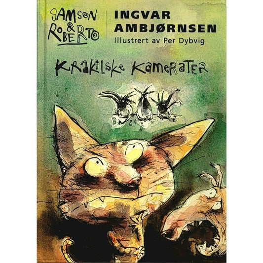 Krakilske kamerater - Samson & Roberto 2, brukte bøker av Ingvar Ambjørnsen Brukte bøker