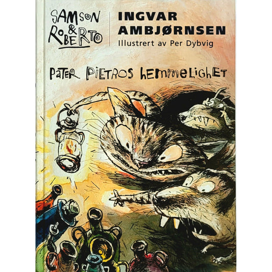 Ambjørnsen, Ingvar: Pater Pietros hemmelighet - Samson & Roberto 3