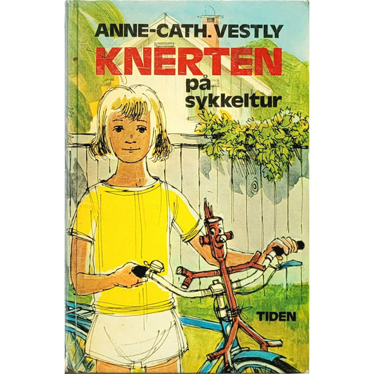 Vestly, Anne-Cath.: Knerten på sykkeltur