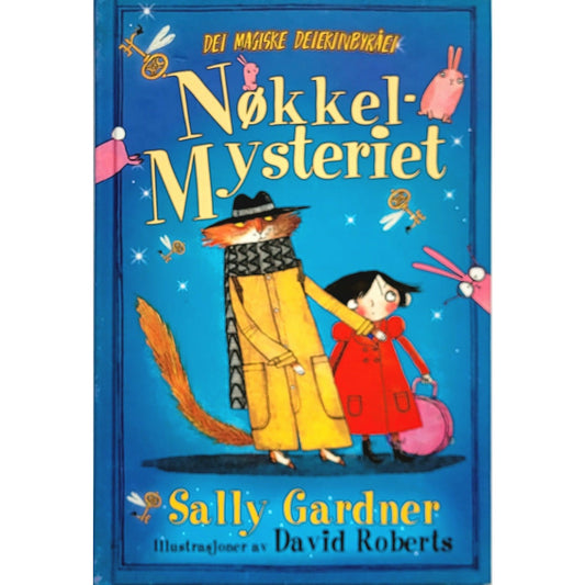 Gardner, Sally: Nøkkelmysteriet - Det magiske detektivbyrået 1