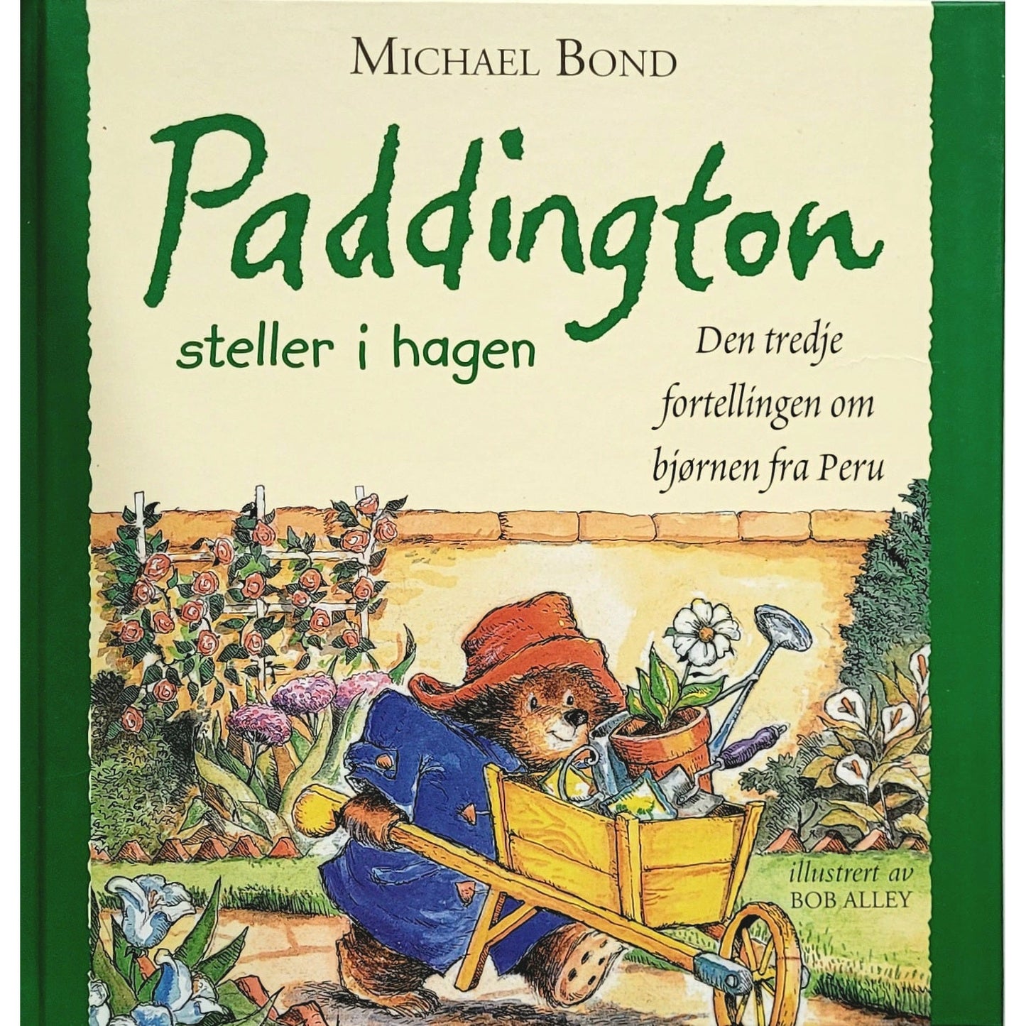 Paddington steller i hagen, brukte bøker av Michael Bond
