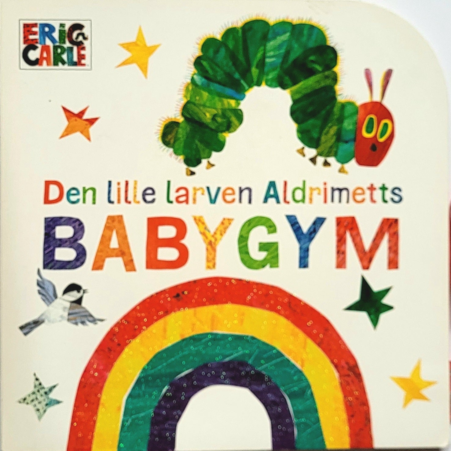 Carle, Eric: Den lille larven Aldrimetts babygym