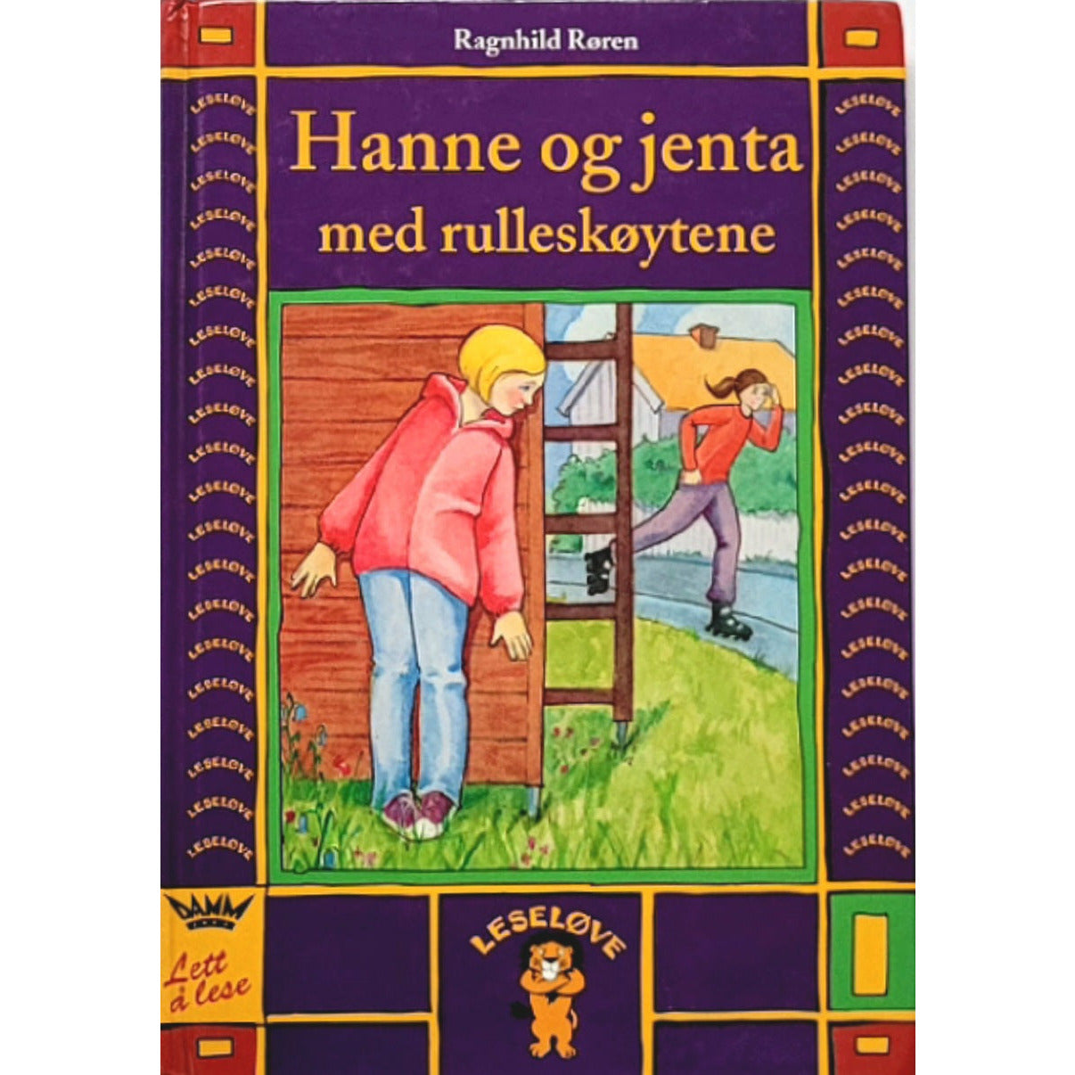 Røren, Ragnhild: Hanne og jenta med rulleskøytene