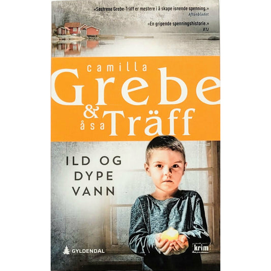 Grebe, Camilla: Ild og dype vann (Siri Bergman 5)