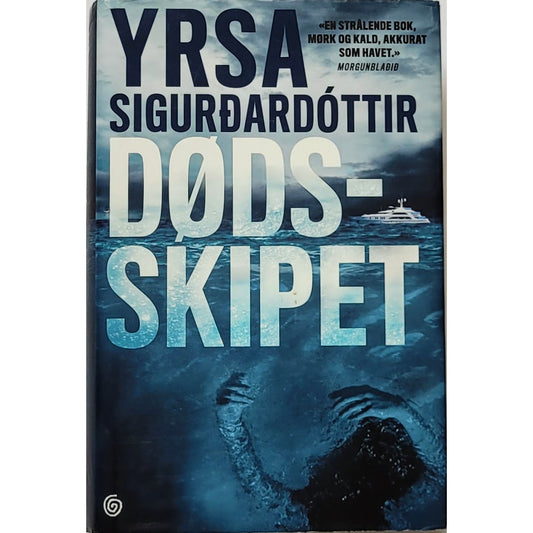 Sigurdadóttir, Yrsa: DødsskipetDødsskipet, brukte bøker av Yrsa Sigurdadóttir