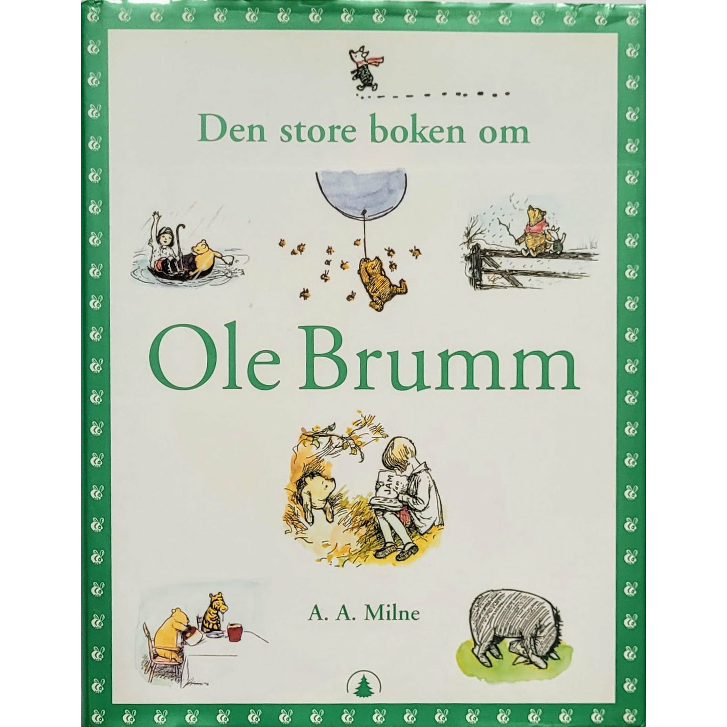 Milne Aa Den Store Boken Om Ole Brumm Inventaret