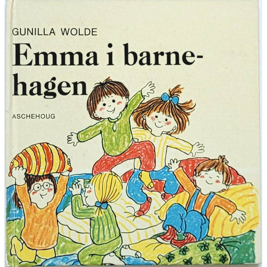 Wolde, Gunilla: Emma i barnehagen