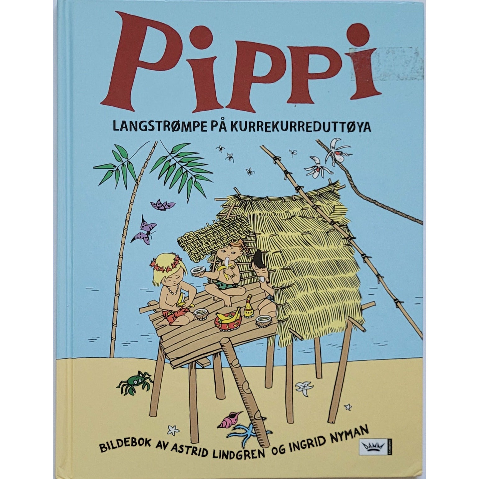 Lindgren, Astrid: Pippi Langstrømpe på Kurrekurreduttøya