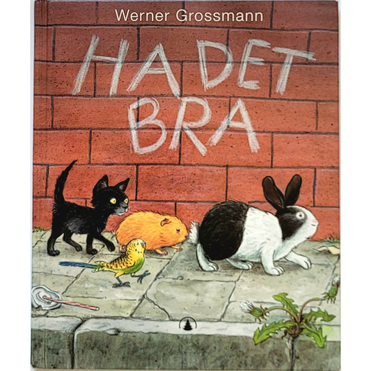 Ha det bra, brukte bøker av Werner Grossmann