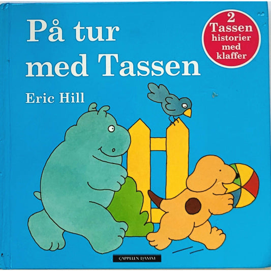 På tur med Tassen, brukte bøker av Eric Hill