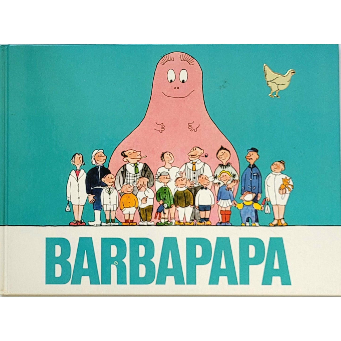 Tison, Annette: Barbapapa