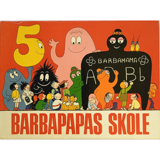 Barbapapas skole, brukte bøker av Annette Tison