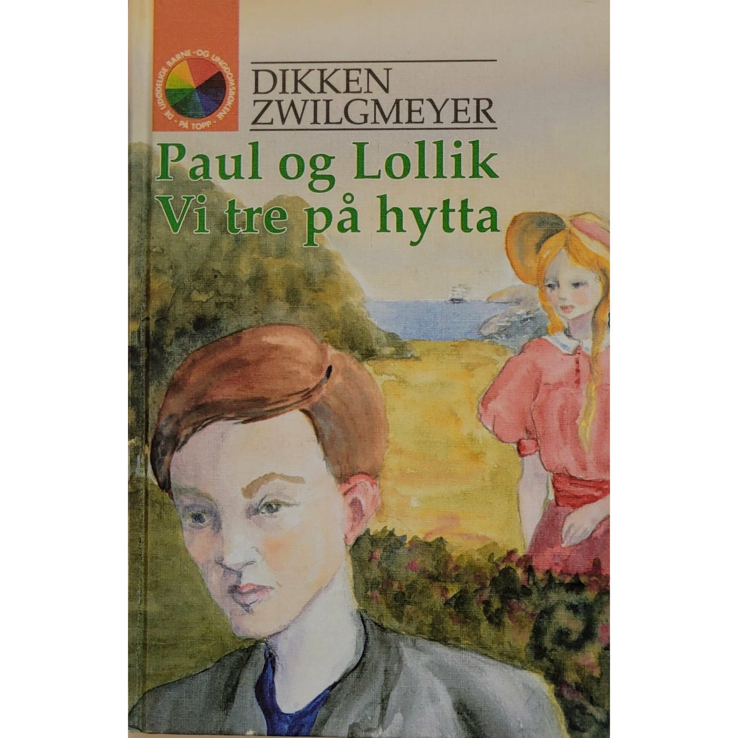 Zwilgmeyer, Dikken: Paul og Lollik. Vi tre på hytta