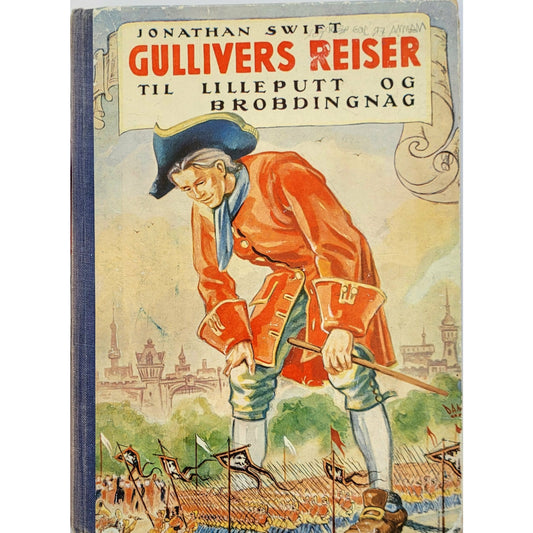 Swift, Jonathan: Gullivers reiser - Til Lilleputt og Brobdingnag