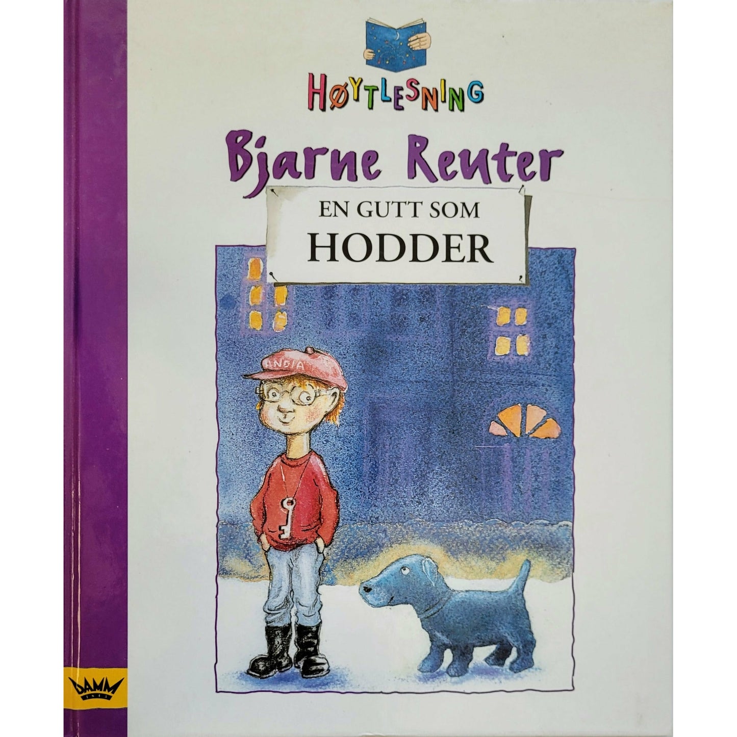 Reuter, Bjarne: En gutt som Hodder