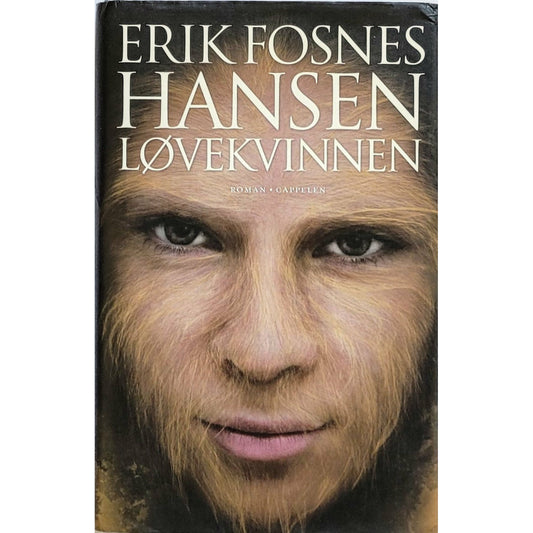 Hansen, Erik Fosnes: Løvekvinnen