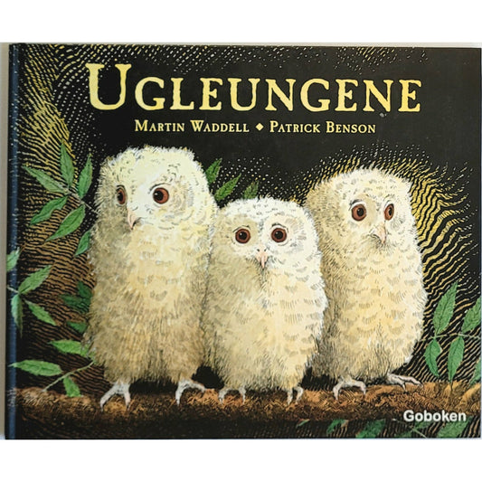 Ugleungene - Brukte bøker av Martin Waddell og Patrick Benson