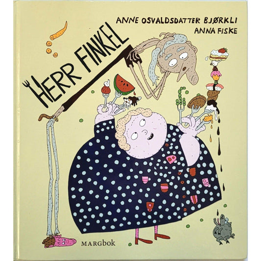 Herr Finkel - Brukte bøker av Anne Osvaldsdatter Bjørkli og Anna Fiske