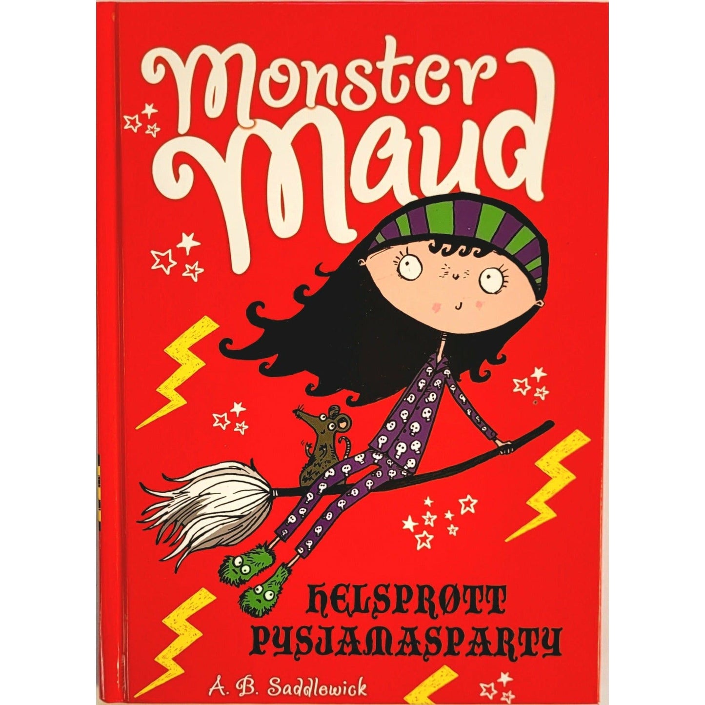 Helsprøtt pysjamasparty - Monster Maud 3 - Brukte bøker av A.B. Saddlewick