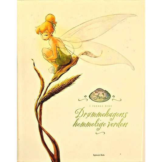 Disney Fairies: Drømmehagens hemmelige verden - Brukte bøker