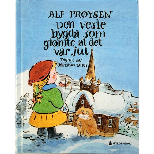 Den vesle bygda som glømte at det var jul - Brukte bøker av Alf Prøysen