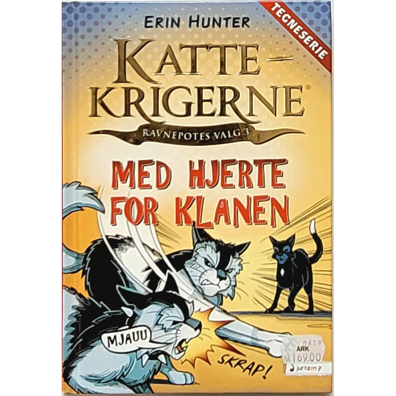 Med hjerte for klanen - Kattekrigerne tegneserie 1-3, brukte bøker av Erin Hunter