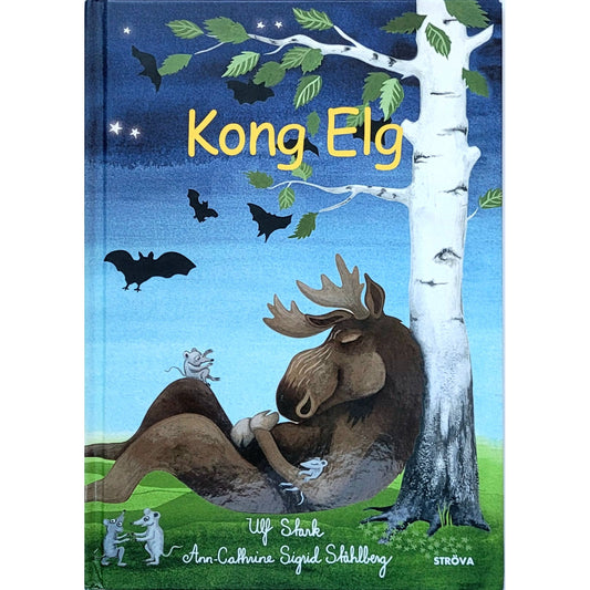 Kong Elg - Brukte barnebøker av Ulf Stark 