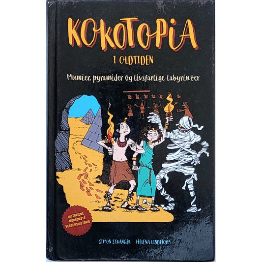 Kokotopia - I oldtiden - Brukte bøker av Simon Stranger og Helena Lindholm