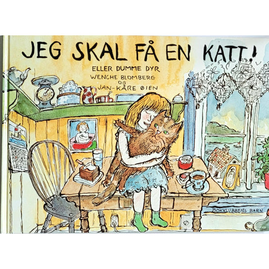 Jeg skal få en katt! - brukte bøker av Wenche Blomberg og Jan-Kåre Øien