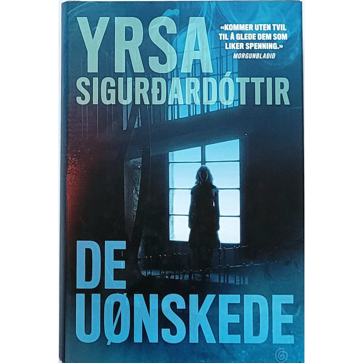 De uønskede, brukte bøker av Yrsa Sigurdadóttir