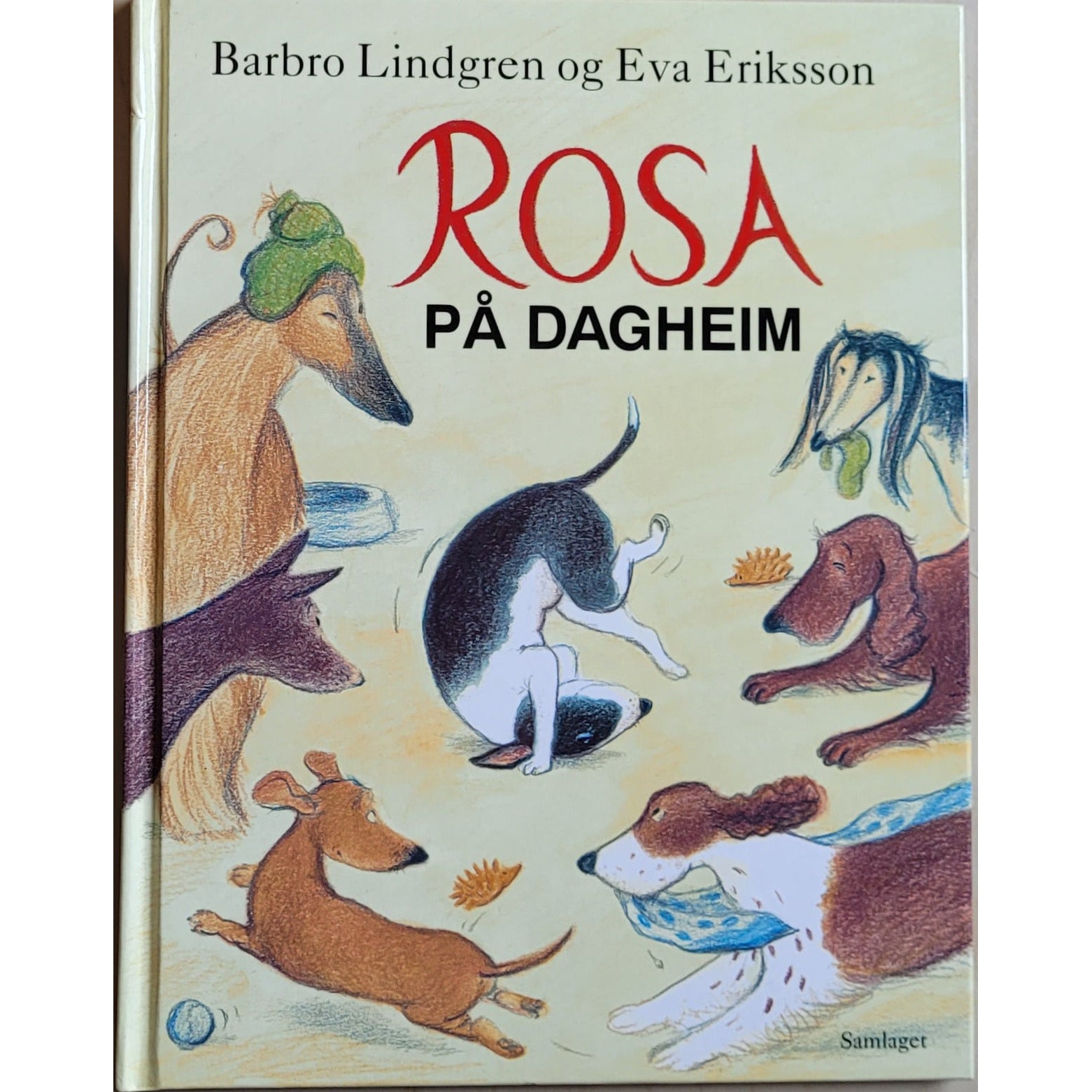 Rosa på dagheim, Brukte barnebøker av Barbro Lindgren og Eva Eriksson