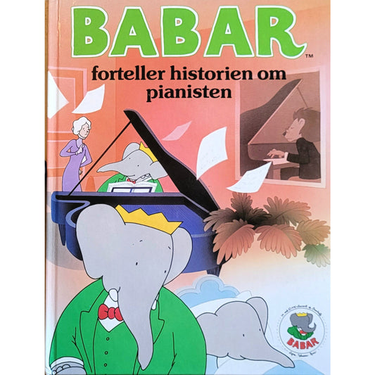 Babar forteller historien om pianisten, brukte bøker Jean og Laurent de Brunhoff