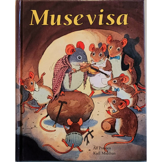 Musevisa, Brukte bøker av Alf Prøysen og Kjell Midthun