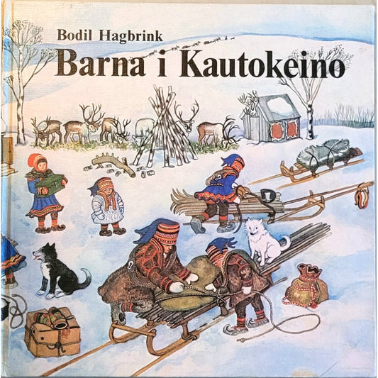 Barna i Kautokeino - Brukte bøker av Bodil Hagbrink