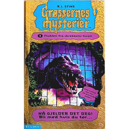 Grøssernes mysterier 1 - Flukten fra skrekkens tivoli - Brukte bøker av R.L. Stine